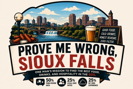 Maybe It’s Me: A Sioux Falls Food Experiment